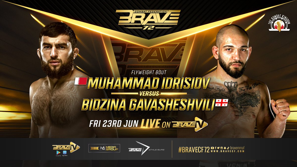 bravemmaf's tweet image. 🚨Flyweights collide in #BRAVECF72 Co-Main 

🇧🇭 Muhammad Idrisov vs Bidzina Gavasheshvili 🇬🇪  

🗓️ 23 June 2023 |📍Bahrain 🇧🇭

[#KombatKingdom #Yearofthevoice | #BRAVETV #KombatKingdom2023 #Bahrain]