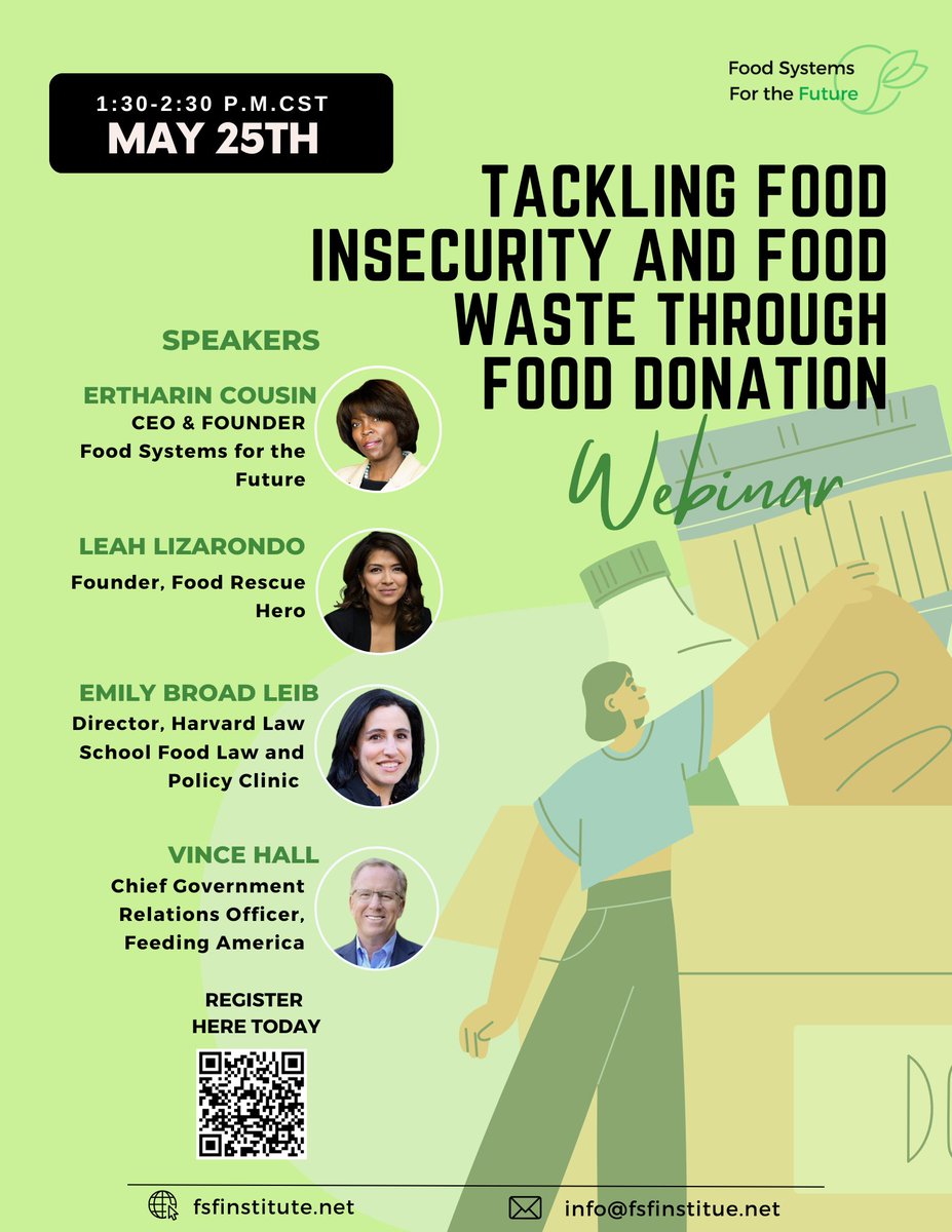 📢 Our food donation webinar goes live today at 1:30PM CST! Join the exciting discussion about the #FoodDonationImprovementAct, hosted by FSF founder @Ertharin1 and featuring panelists @LeahLizarondo, @broademily and @vincehall. Register now! 🔗 t.ly/_7