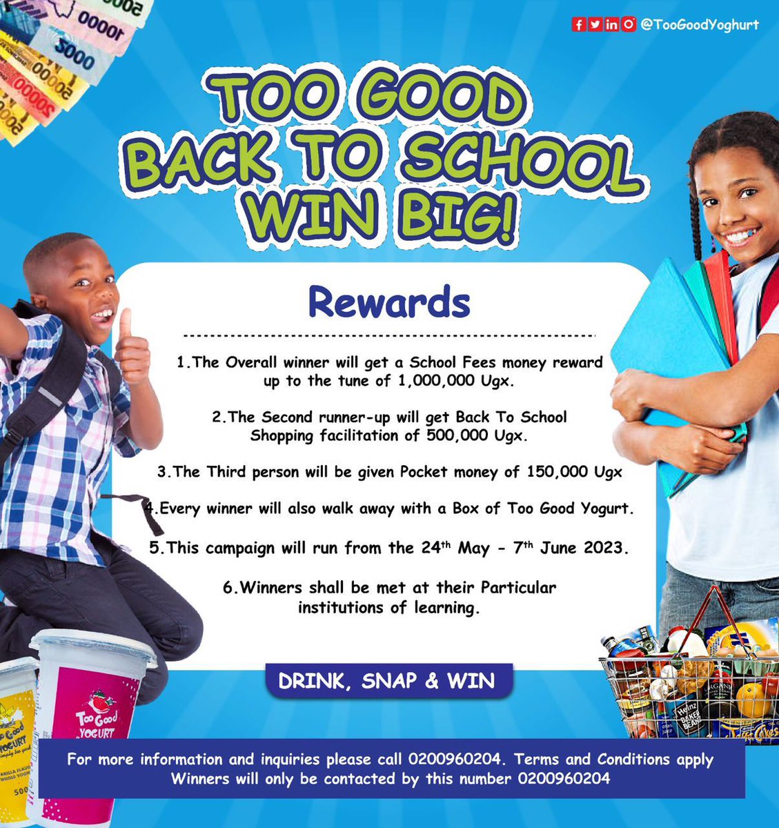 CapitalFMUganda's tweet photo. 📷 #TOOGOODBACKTOSCHOOLWINBIG
Extravaganza Giveaway Alert! 📷
📷 Enter to WIN BIG with our Cash Prize Bonanza! 📷
School Fees, Shopping, and Pocket Money all up for grabs!!
Here are the REWARDS. @TooGoodYogurt_ https://t.co/3NKZVBhflJ