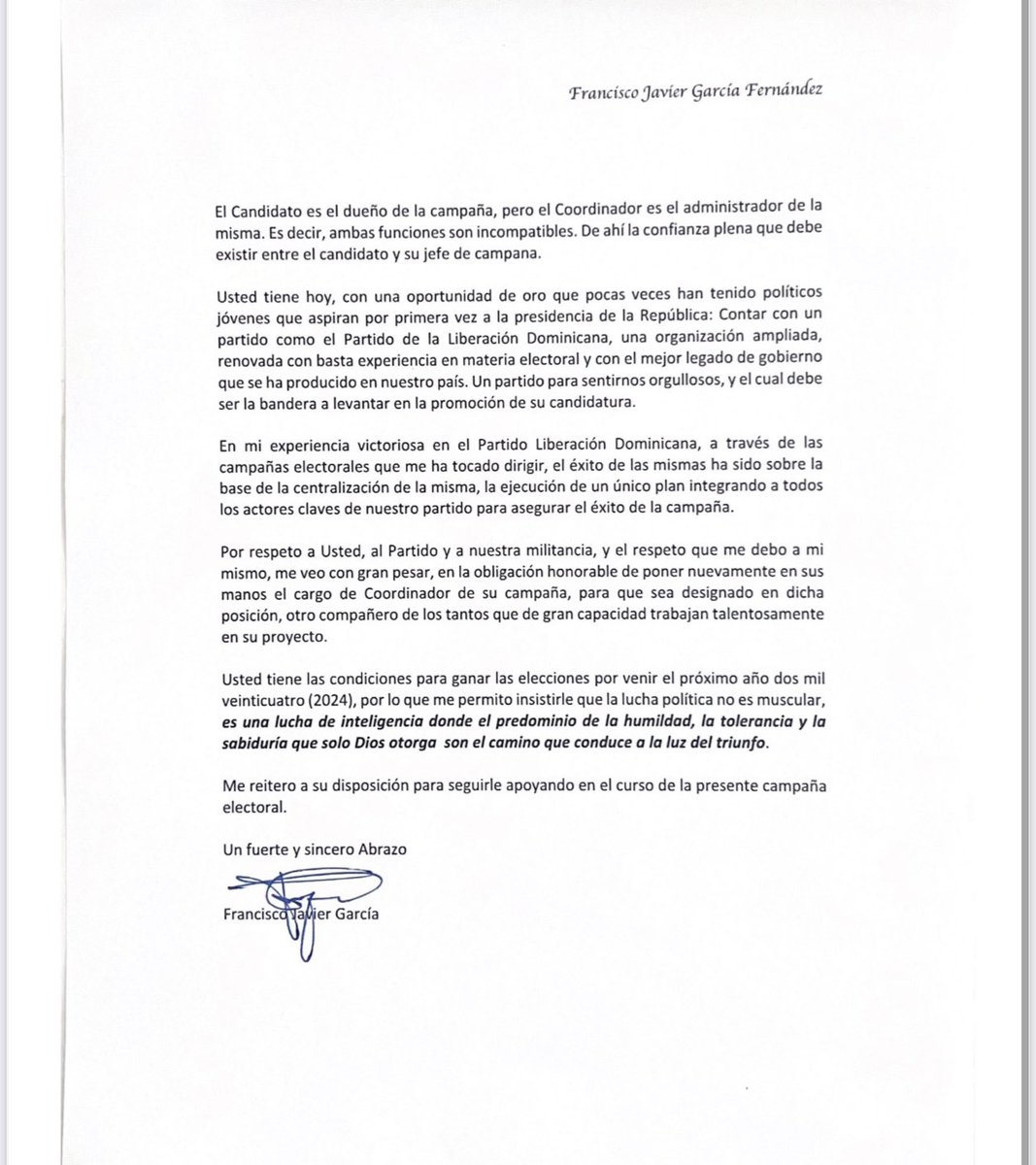 JaimeRinconRD's tweet photo. Esta es la carta que le dirige Francisco Javier García al candidato presidencial del PLD Abel Martinez. 

En la misma le presenta su renuncia y aduce que Abel Martínez no le tenia confianza y que tenía equipos de trabajo paralelos. 🫢 https://t.co/Ye39jnURBh