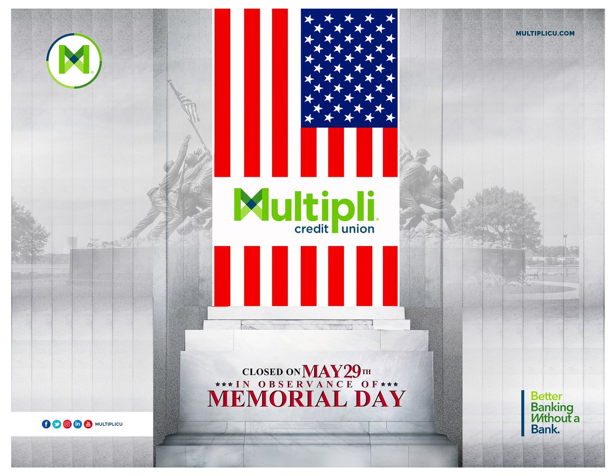 multiplicu's tweet photo. Multipli will be closed on Monday May 29th to Remember and Honor our Heroes. https://t.co/m9FgixMfHB