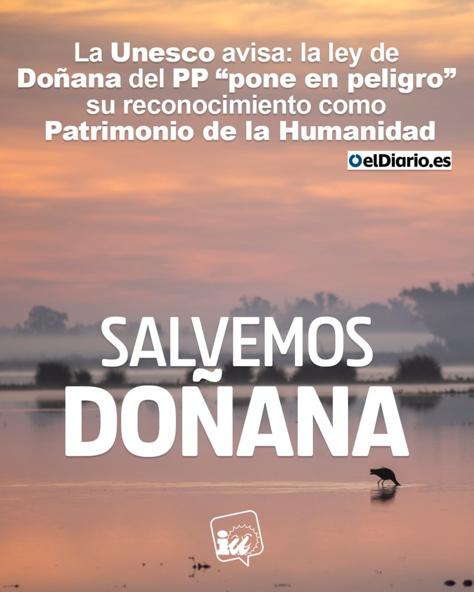 ❗️ La UNESCO advierte que podría dejar de reconocer a Doñana como Patrimonio de la Humanidad de seguir adelante el atentado medioambiental de Moreno Bonilla. 🦩 Hoy más que nunca: ¡Salvemos Doñana! 📲 Twitter | Facebook | Instagram