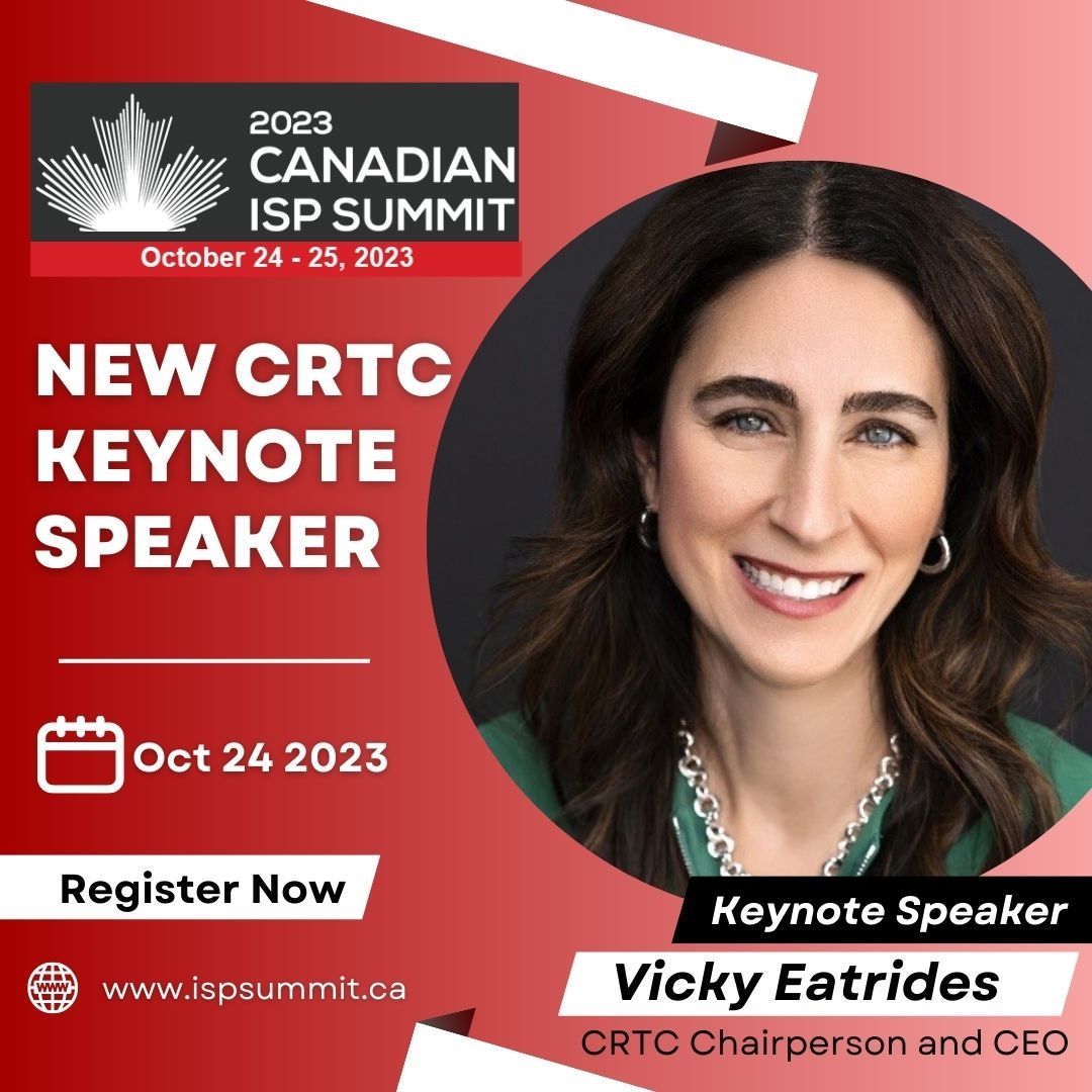 Keynote Speaker Announcement 🎤 
 
We are pleased to announce the 2023 ISP Summit keynote speaker: CRTC Chairperson and CEO, Vicky Eatrides.
 
Register today: ispsummit.ca 
#isp #internet #toronto #telecommunications #telecom #radiocommunication #internetproviders