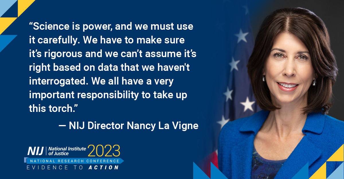 OJPNIJ's tweet image. Some final thoughts from @NIJDirLaVigne on our 2023 National Research Conference. #NIJ2023 #EvidenceToAction