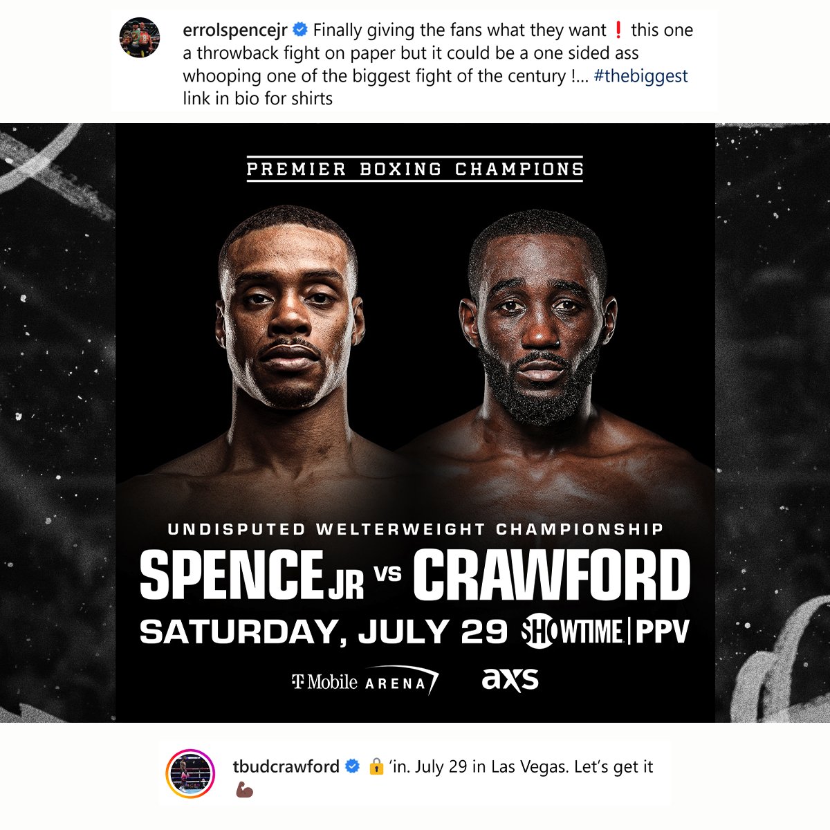 #SpenceCrawford is OFFICIAL‼️

🥊 <a href="/ErrolSpenceJr/">Errol Spence</a> vs <a href="/terencecrawford/">Terence Crawford</a>
📆 July 29
📺 @ShowtimeBoxing PPV
📍 <a href="/TMobileArena/">T-Mobile Arena</a>