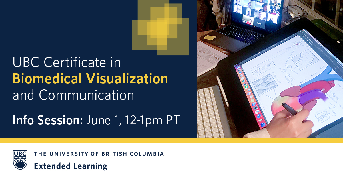 Join us for an upcoming online information session to learn about the UBC Certificate in #BiomedicalVisualization and #Communication! 

Meet the instructors, explore the courses and the capstone project, and ask your questions. Register👉: bit.ly/3LSz9UN
#SciComm #UBCExL