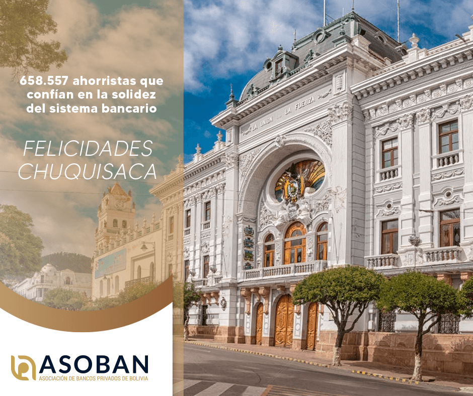 ASOBAN saluda a #Chuquisaca en su efeméride y destaca el crecimiento en su cartera de créditos que alcanza a 1.171 millones de dólares.             

Lee la nota de prensa en el siguiente enlace:  asoban.bo/#/public/press… 

#SistemaFinancieroSólido 
#214AñosDeLibertad 
#25DeMayo