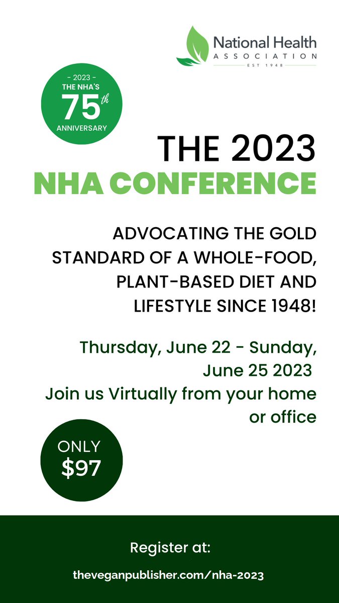 The NHA is celebrating 75 years of promoting plant-based nutrition and lifestyle medicine with a virtual conference featuring some of the top experts in the field. Join me and register today! #NHA75thAnniversary #VirtualConference #PlantBasedLiving

theveganpublisher.com/nha-2023