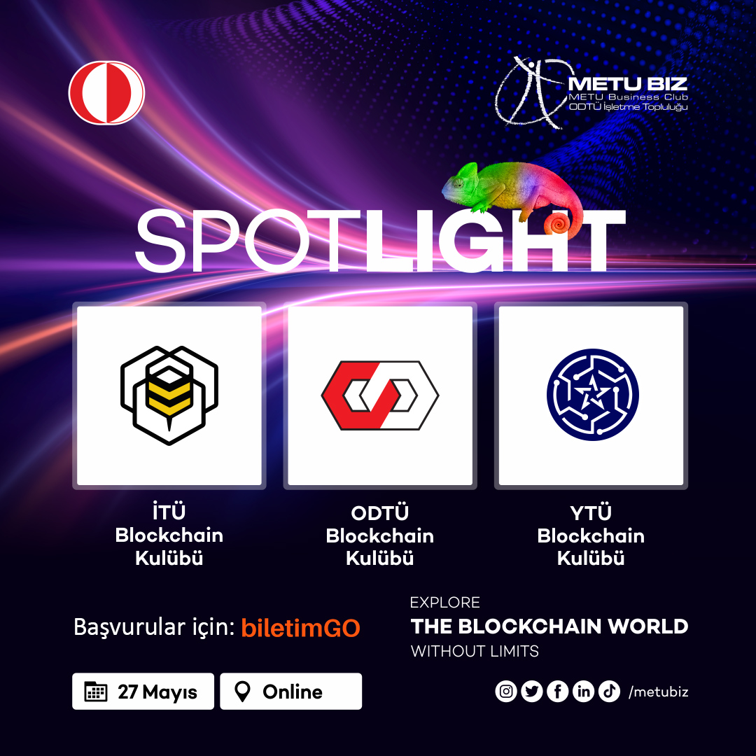 Spotlight birbirinden değerli konuşmacılarını sunar!  İTÜ Blockchain Kulübü, ODTÜ Blockchain Kulübü ve YTÜ Blockchain Kulübü bizlerle birlikte olacak!✨ Sertifikalı etkinliğe ücretsiz başvurmak için bio’daki linke tıkla

<a href="/ITUblockchain/">ITU Blockchain</a> <a href="/odtublockchain/">ODTÜ Blockchain</a> <a href="/BlockchainYtu/">YTU Blockchain</a>