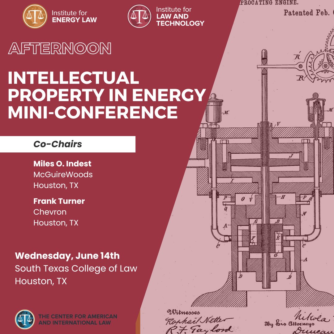 ILT is co-hosting Intellectual Property in Energy, a mini-conference taking place in the afternoon on June 14 in Houston. This program was assembled by co-chairs Miles Indest of McGuireWoods and Frank Turner of Chevron.

Learn more and register here: pulse.ly/6yijgd52qx