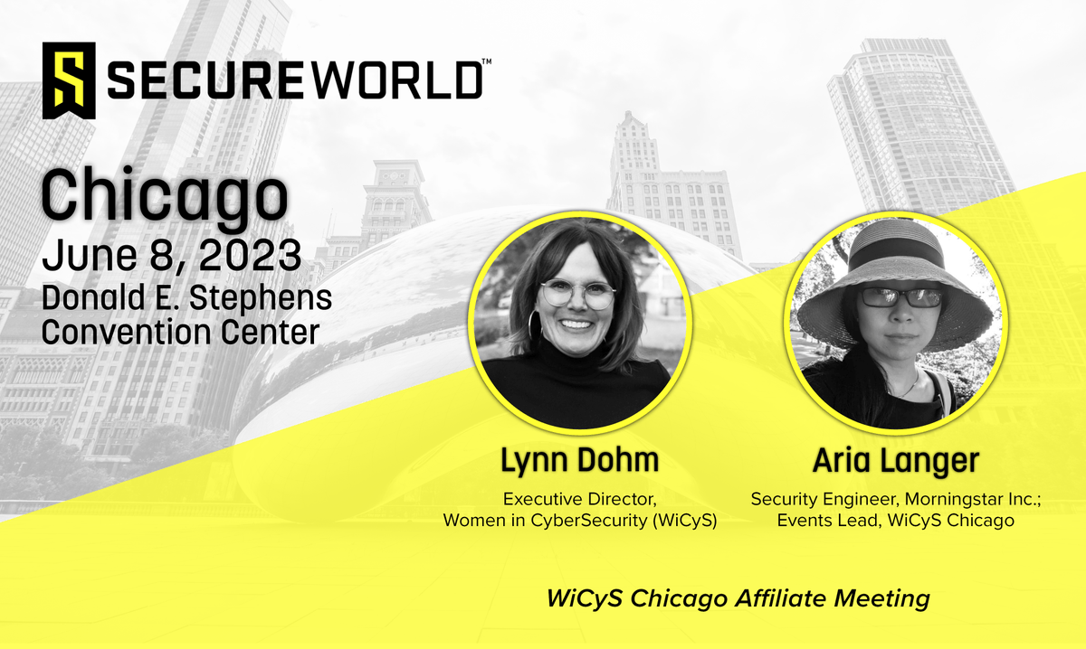SecureWorld's tweet photo. Women in CyberSecurity @ChicagoWiCyS will host an affiliate meeting on June 8 at SecureWorld Chicago, hosted by Executive Director @lynn_dohm and Events Lead Aria Langer. Open to all attendees. See the conference agenda and register here: https://t.co/BZ319PsU5Y #SWCHI23 https://t.co/OZ92N7dgeQ