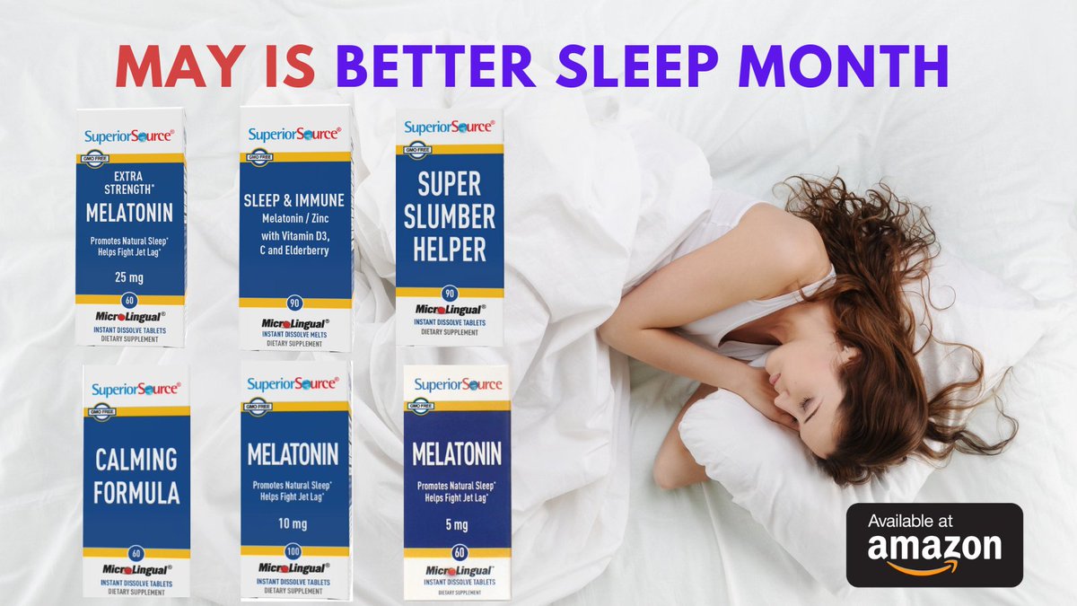 Better Sleep Month is observed during the month of May and aims to encourage healthy patterns of sleep and educate on the benefits of sleeping well. #sleep #healthy #health superiorsourcevitamins.com/amazon/