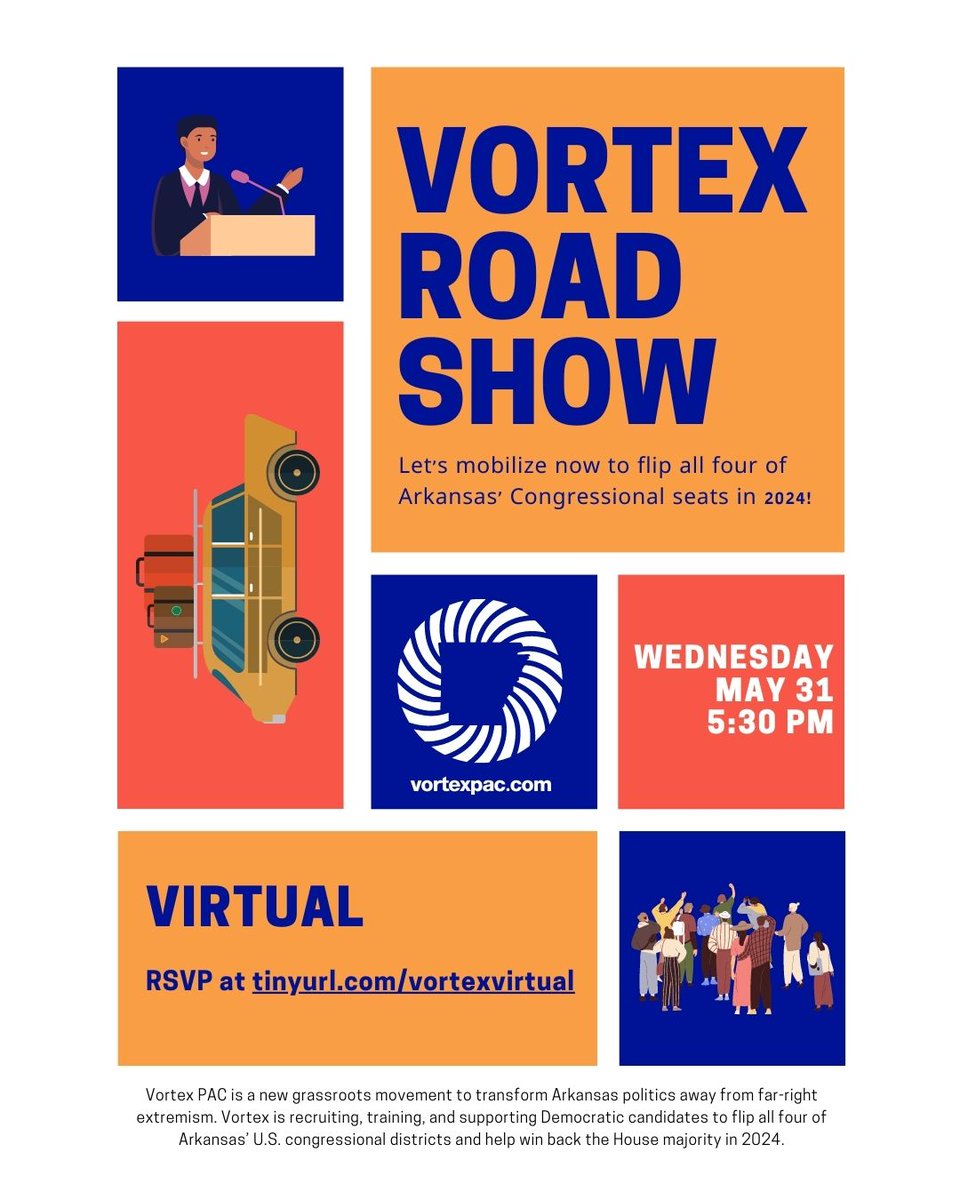 VortexArkansas's tweet photo. 🌐Join us for the Virtual Vortex Road Show!🌐

By popular demand, Vortex PAC, co-founded by @JonesForAR, is bringing the road-show online to you! Join us May 31! RSVP now at https://t.co/9xuNZlrxdM.

Let's reshape Arkansas politics and create a brighter future! #VortexPAC #arpx https://t.co/9b3TRvYFY8