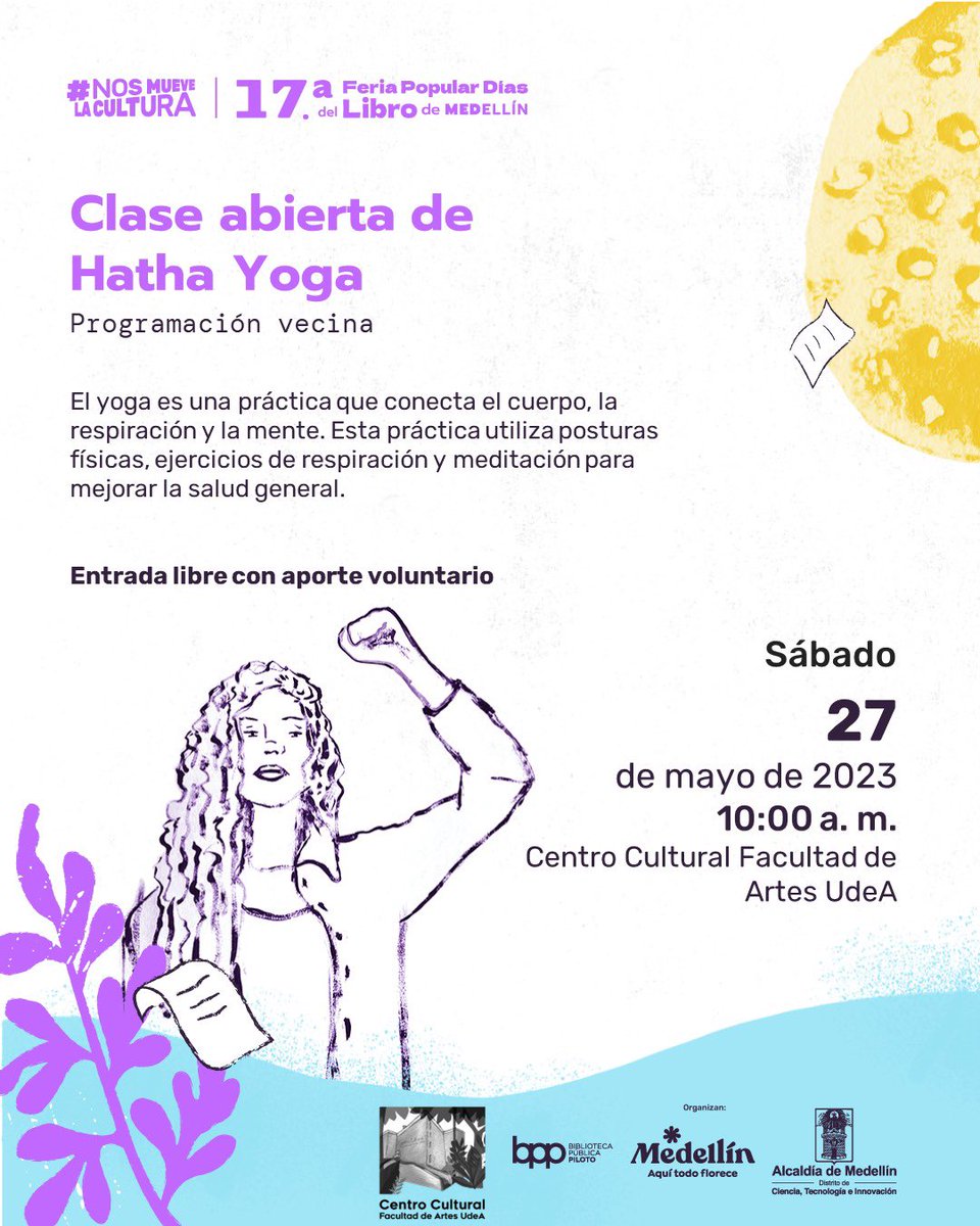 FiestaLibro's tweet photo. El Centro Cultural Facultad de Artes UdeA también tiene programación en el marco de #DíasDelLibro. 

¡Jazz, yoga y teatro! 🎷🧘🏻‍♀️🎭

 ¿A cuál te apuntas? 

#NosMueveLaCultura https://t.co/x6dPTbx58H