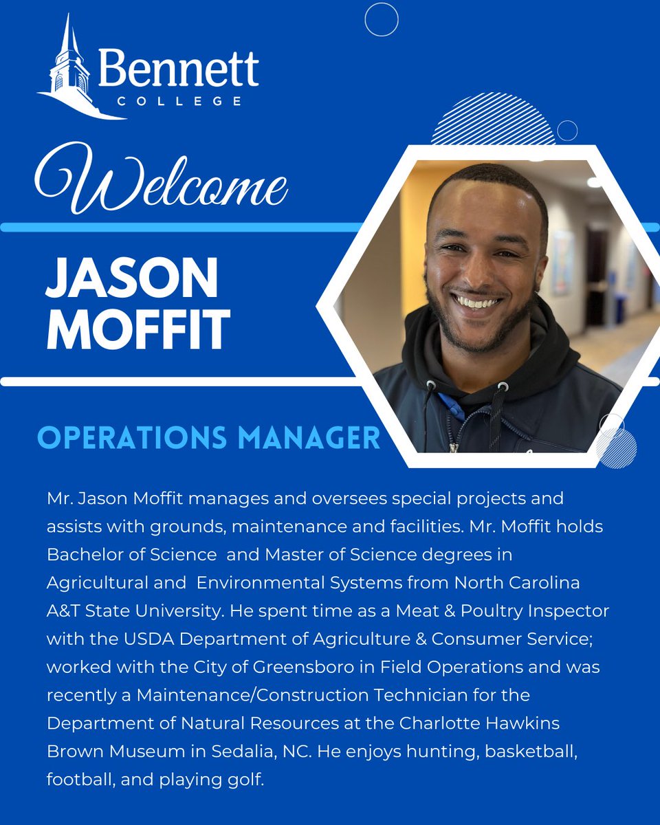 It’s our pleasure to welcome Mr. Jason Moffit to the Bennett College family, joining as an operations manager.