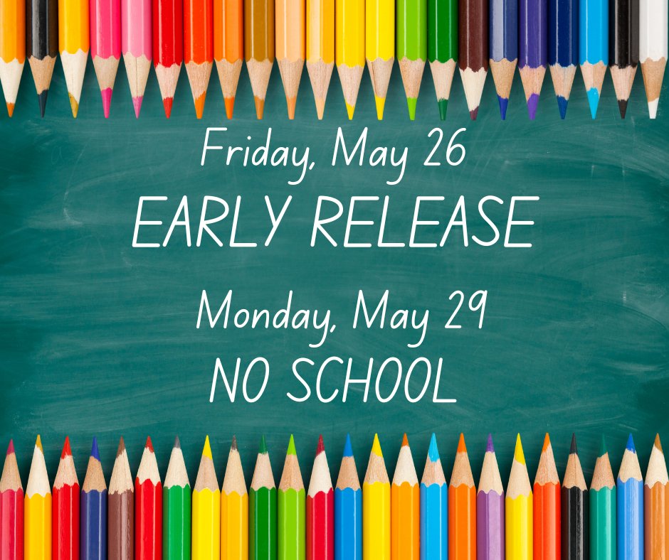 isd199's tweet photo. #REMINDER: Tomorrow, May 26, will be an Early Release Day. Elementary schools will dismiss at 11:15 AM, and #IGHMS &amp; #Simley will dismiss at 11:55 AM. There will be no school on Monday, May 29, and classes will resume on Tuesday, May 30. https://t.co/bGlPebxYwL