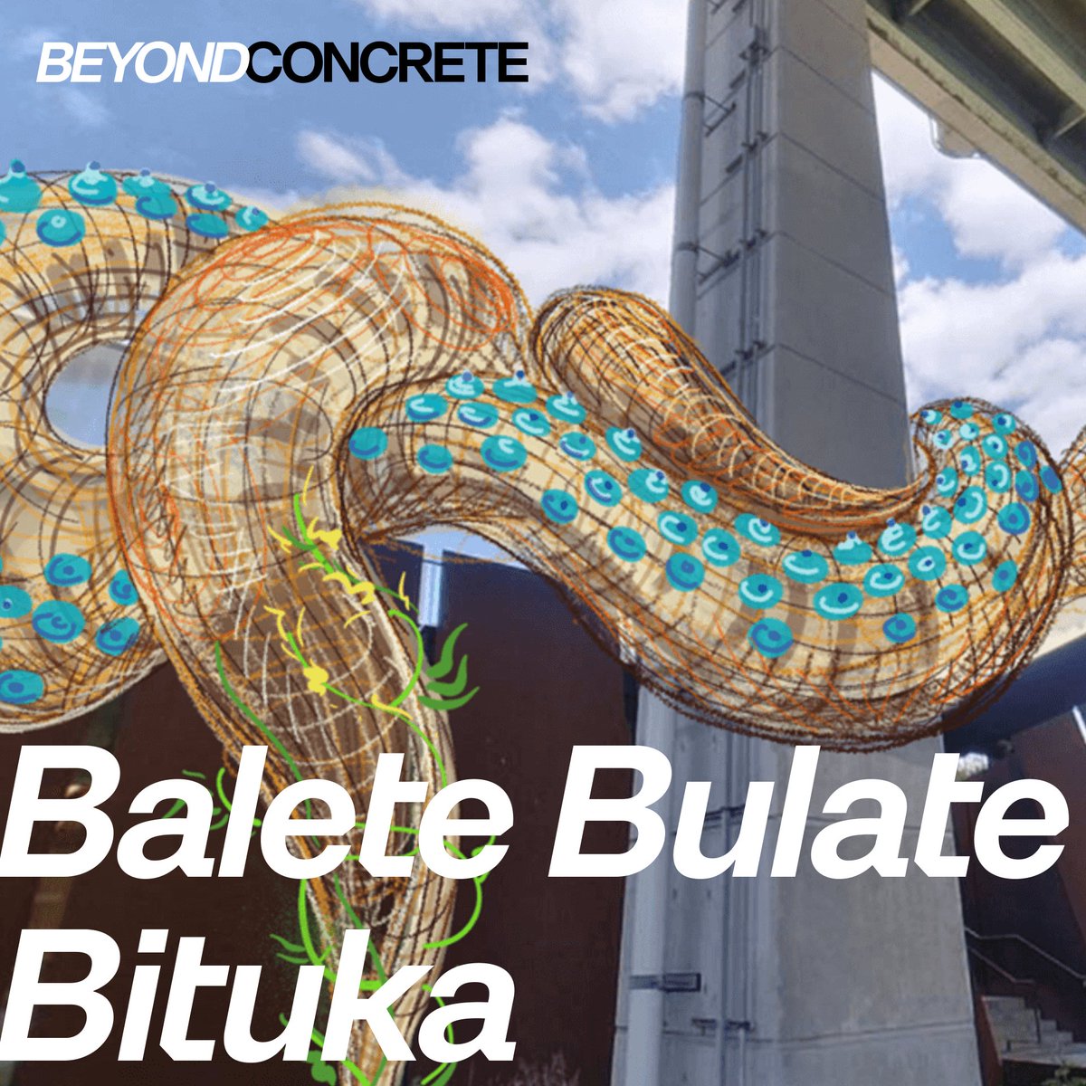 Beyond Concrete launches TOMORROW! 

Discover installations exploring the overlooked, thriving ecosystem beneath the Gardiner. 

🌱 Balete Bulate Bituka, by Leeroy New
An otherworldly creature germinates at The Bentway as nature reasserts itself amidst the concrete.

(1/6)