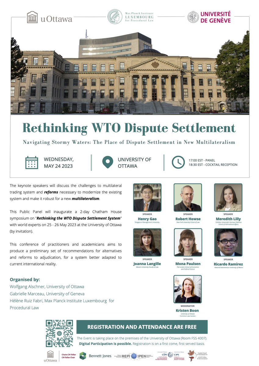 CnTellier's tweet photo. We are pleased to co-sponsor a conversation with world-renowned experts on "Rethinking WTO Dispute Settlement" that will take place in hybrid format next Wednesday (May 24) @uOttawa (Room 4007 in @uOttawaFSS) at 5 p.m. (EDT).

To register: https://t.co/jrQrvo71Qk. https://t.co/L4Lk6vklQE