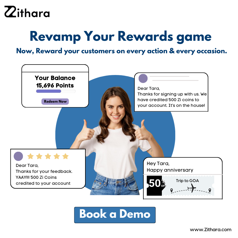 🔥 From making a purchase to sharing your brand, each step you take brings you closer to fantastic surprises and unforgettable celebrations of benefits! 
💪💃🎁✨

Contact us Today !!!
📩support@zithara.in
📞 063033 02433

#RewardsRevolution #UltimateRewards #rewardsprogram