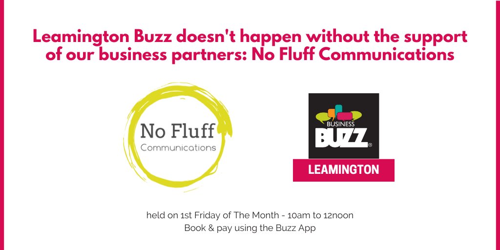 @NoFluffComms is a sponsor of @BizBuzzWarks #LeamingtonBuzz. They help companies & brands be seen & heard for the right reasons, creating strategies & solutions to save time & money on #marketing. They seek to inspire a strategic approach by simplifying the marketing process!