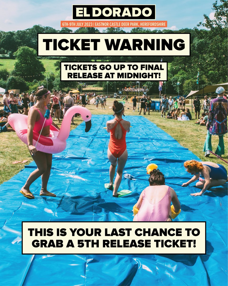 🚨 Time is running out... 📷 📷 Tickets for @ElDoradoUK go up to FINAL RELEASE at midnight! Don't let this opportunity slip away... Lock in your tickets before the clock strikes 12am! eldoradofestival.com/book-tickets