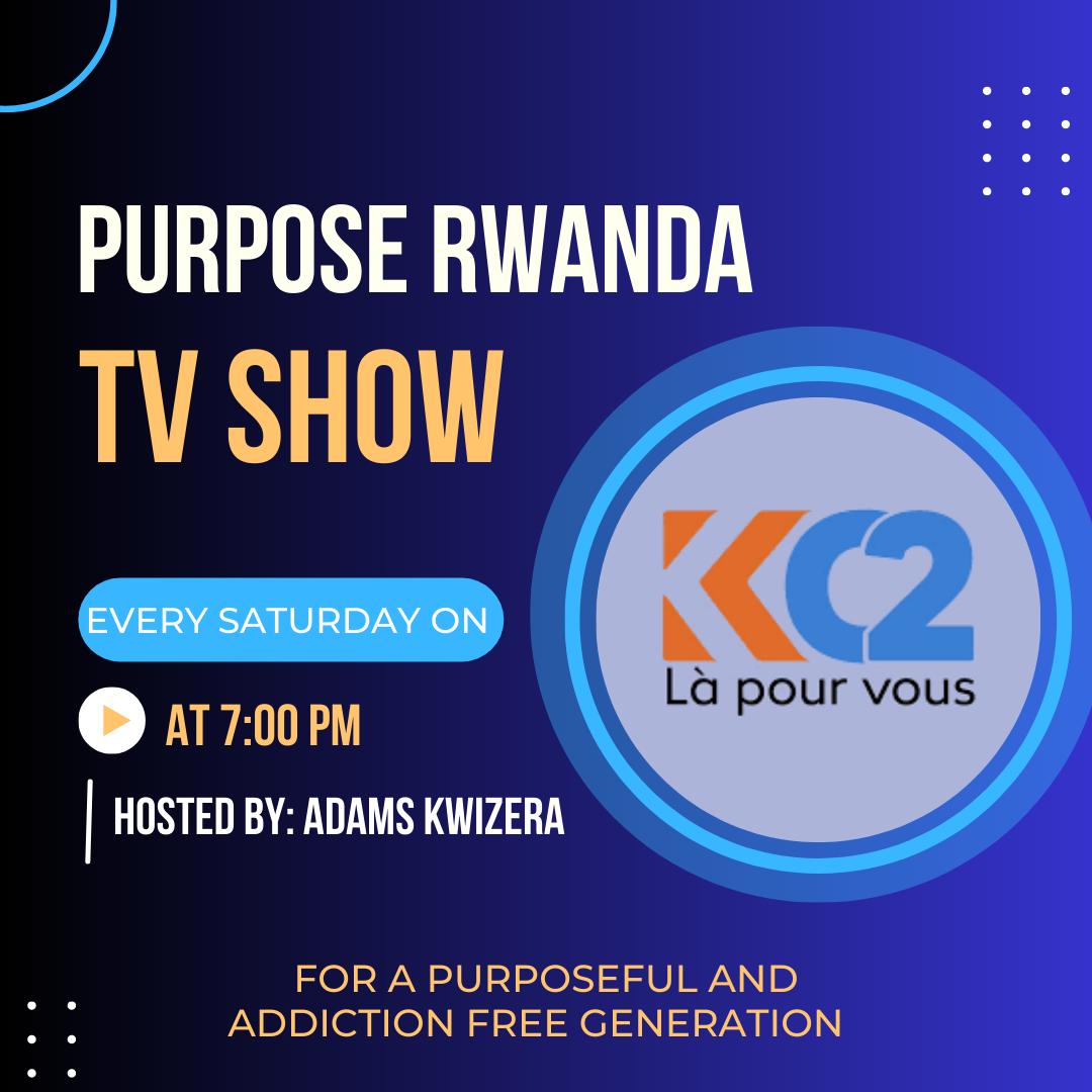 purposerwanda's tweet photo. Kindly tune it every Saturday at 7pm. 

Together we will cripple addiction in our nation.
#OneLifeForAnother https://t.co/kezmPzWYJ0