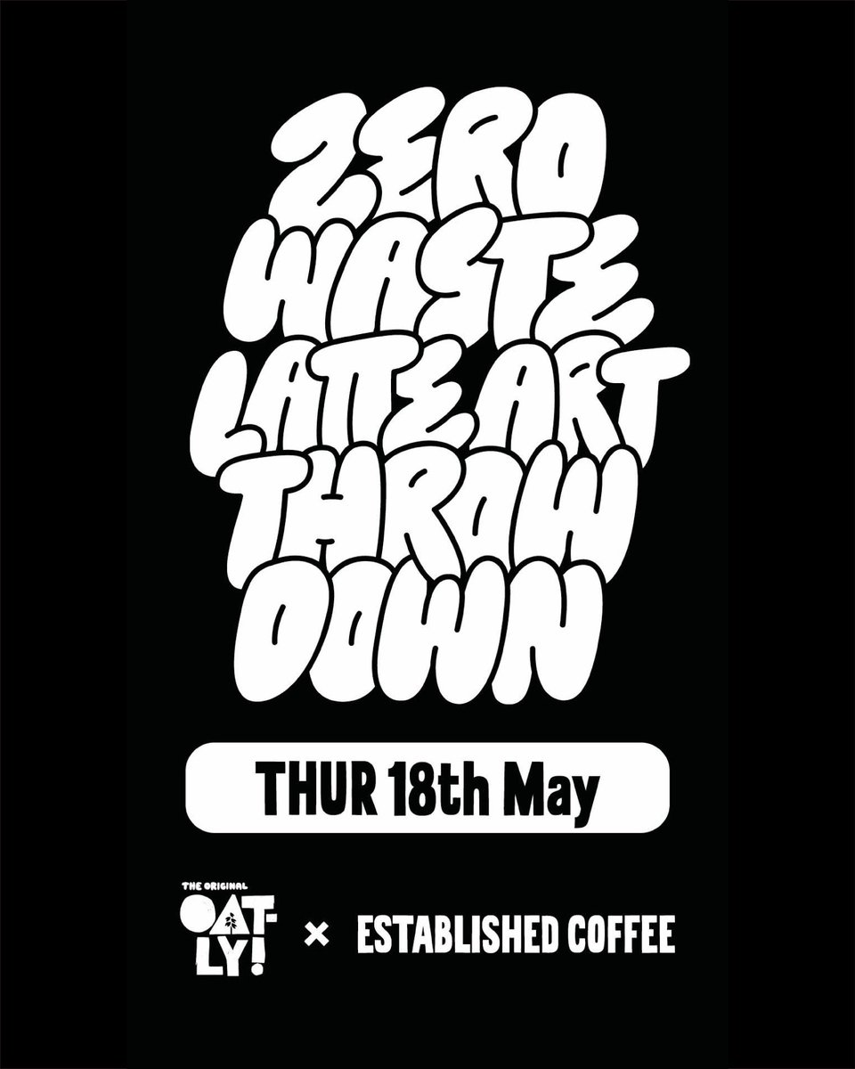 Get your voting done and come down to Established for an Oatly Zero waste Latte Art Throwdown - heckle people as they pour their best designs on a coffee and help drink the results that are being made in to tasty cocktails…along with beers &amp; pizza!

C’mon down from 7pm!