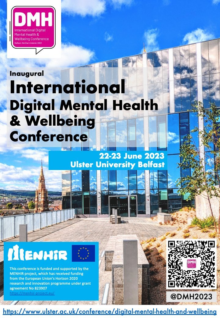 Digital Mental Health & Wellbeing, May 2025 (@dmhw2025) on Twitter photo Now open for registration! Come along to the International Digital Mental Health and Wellbeing Conference on 22-23 June 2023 in
<a href="/UlsterUni/">Ulster University</a>, #Belfast, UK. More info here 👉 ulster.ac.uk/conference/dig… Please share/retweet! Supported by
<a href="/MenhirH2020/">MENHIR Project</a> Now open for registration! Come along to the International Digital Mental Health and Wellbeing Conference on 22-23 June 2023 in
<a href="/UlsterUni/">Ulster University</a>, #Belfast, UK. More info here 👉 ulster.ac.uk/conference/dig… Please share/retweet! Supported by
<a href="/MenhirH2020/">MENHIR Project</a>