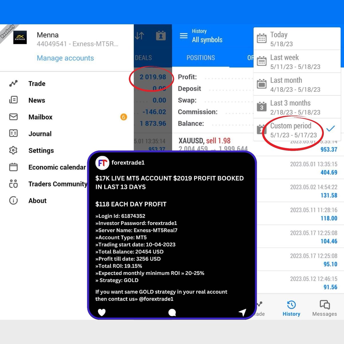 $17K LIVE MT5 ACCOUNT $2019 PROFIT BOOKED IN LAST 13 DAYS
»$118 EACH DAY PROFIT
»Login Id: 61874352
»Investor Password: forextrade1 
»Server Name: Exness-MT5Real7 
»Account Type: MT5
#forex #tradingmemes #forextrading #forextrader #daytrader #daytrading #forexeducation #fx