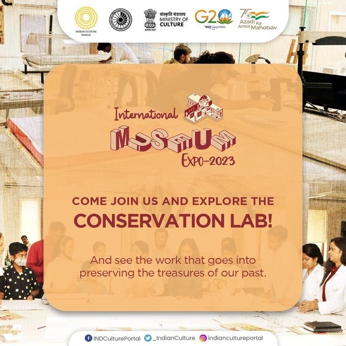 Learn about 'Conservation Lab' & witness behind the scenes of preserving & restoring valuable art and artefacts at #InternationalMuseumExpo2023!

Register now: bit.ly/40Qp4Mj 

🗓️18-20 May'23📍Pragati Maidan, Delhi 

#AmritMahotsav #IMD2023 #MuseumsReimagined
