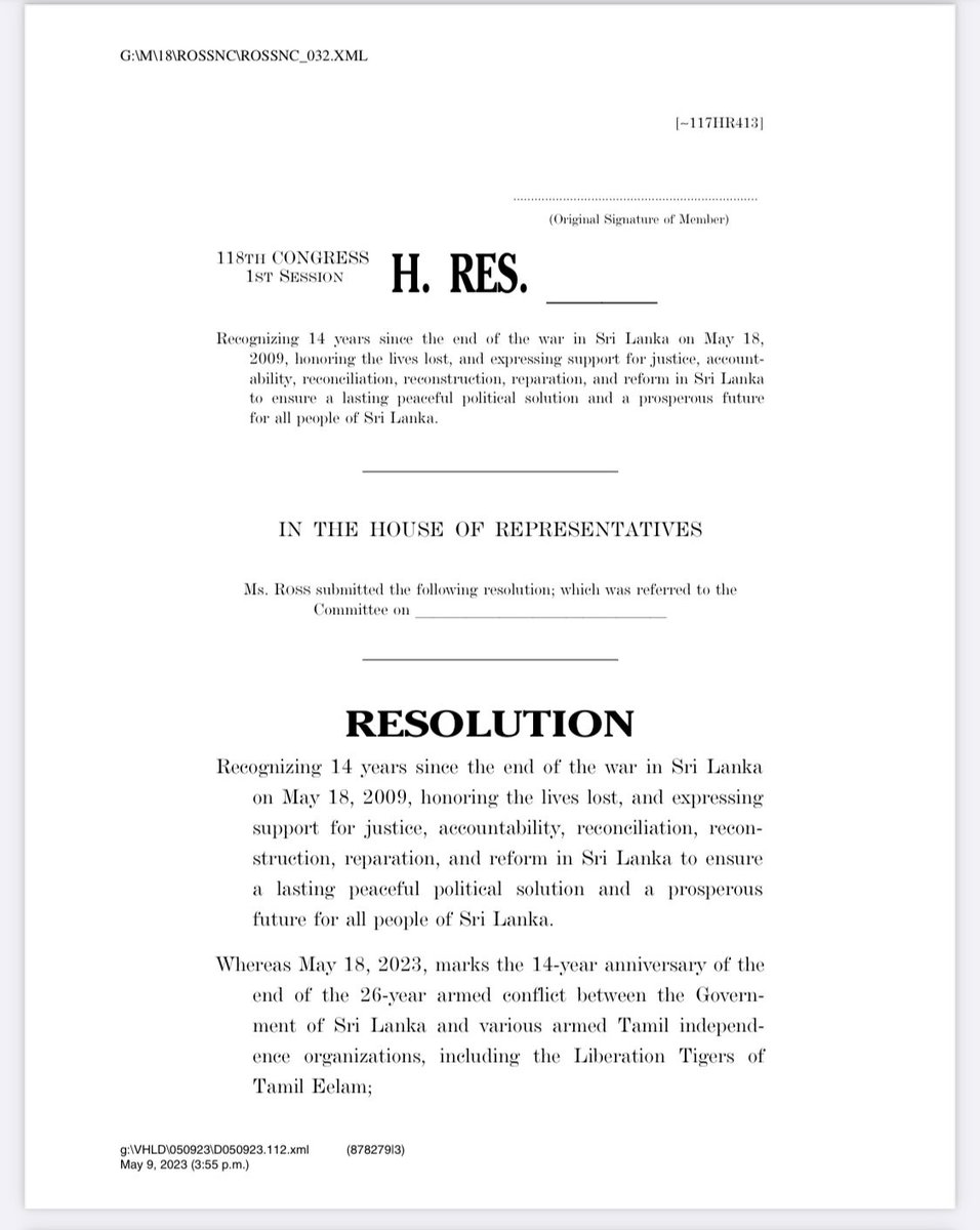 Tamils_Action's tweet photo. @Tamils_Action welcomes #HRES introduced by House Representatives @RepDeborahRoss & @RepBillJohnson , commemorating the #EelamTamil victims of #TamilGenocide by Sri Lanka 14 years ago! The Resolution points out Sri Lankan military’s continuing Occupation & Oppression of the Tamil Homeland. It reveals the denial of #freedomofexpression implemented in the #6thAmendment that prevents Tamils calling for their #independence. It quotes the US Assistant Secretary of State for South Central Asian Affairs @State_SCA , in 2006 who advocated for Eelam Tamils’ rights in their #traditionalhomeland as “to rule their own destinies and to #govern themselves in their #homeland”. The H.RES calls on the Secretary of State @SecBlinken to leverage the US position on the UN Security Council @UN to pursue a referral of Sri Lanka to the International Criminal Court @IntlCrimCourt , recognizes Eelam Tamils’ traditional homeland, and calling for a #referendum for Eelam Tamils to be “#democratically and #equitably represented on the #island” as well as a “lasting #peacefulpoliticalsolution”. @USUN @USEmbSL @StateDept_GCJ @UnderSecStateP