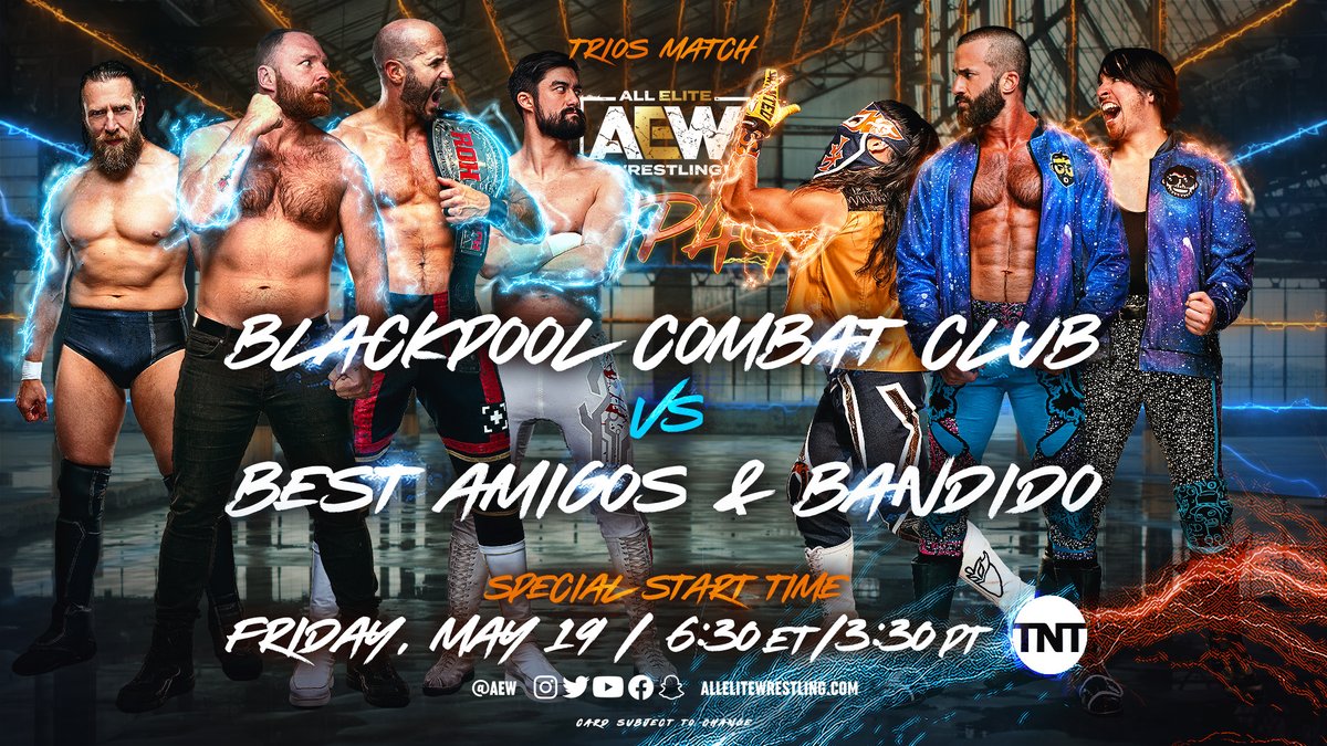 🚨🚨 #AEWRampage HAS A SPECIAL START TIME of 6:30pmET/11:30pm BST TOMORROW NIGHT. The #BlackpoolCombatClub collides with #BestAmigos & @bandidowrestler in trios action.

Watch LIVE on #FITE 📺
#AEWplus Pass🎟️
👉 bit.ly/3Wi3iju