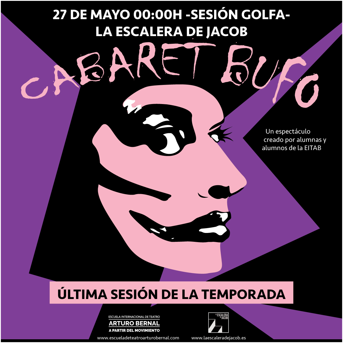 El próximo sábado 27 de mayo es la ÚLTIMA SESIÓN DE LA TEMPORADA de Cabaret Bufo. En <a href="/LaEscaleraJACOB/">LaEscaleraDeJacob</a> 
Entradas: bit.ly/3MepNS9
#teatro #teatromadrid #cabaret #mascara #teatrogestual #teatrofisico #autoficcion #show #Madrid