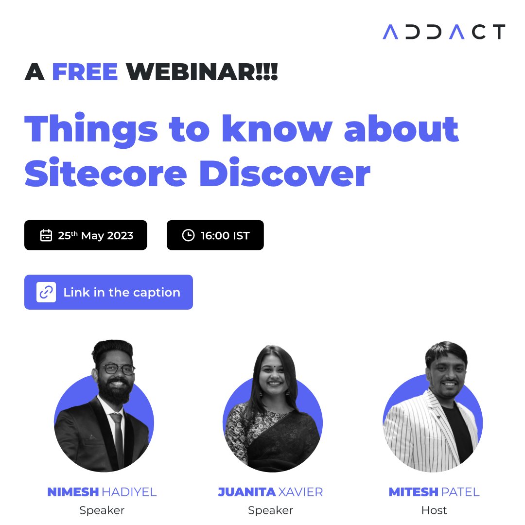 Addact is hosting a free webinar on 25 May 2023.

Don’t miss out on this one as we are going to be talking about the AI-powered tool Sitecore Discover.

Register right away: bit.ly/SitecoreDiscov…

#addact #sitecore #discover #webinar #sitecorediscover #ecommerce