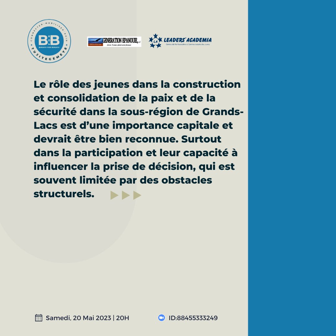 LeadersAcademia's tweet photo. Find out why we will address the theme chosen for our 6th Kivu Young Voice session

"Role of youth in the construction and consolidation of peace and security in the Grands-Lacs sub-region"

See you this Saturday, May 20, 2023 | 8 p.m. Bukavu time ID:88455333249

#Voixdesjeunes https://t.co/9unDWBuP91