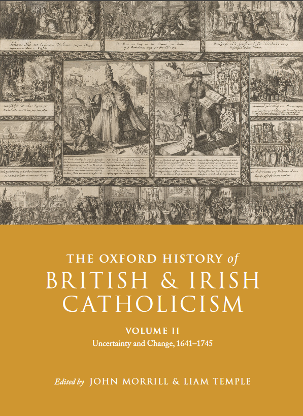 Excited to see the final cover for volume 2 of the 'Oxford History of British and Irish Catholicism', which I've edited with John Morrill. Due out in October with four other amazing volumes! TOC here: global.oup.com/academic/produ… #twitterstorians  #history #CathHist #recusantbaby