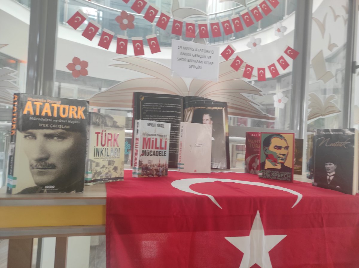 19 Mayıs Atatürk'ü Anma Gençlik ve Spor Bayramı Kitap Sergimiz..