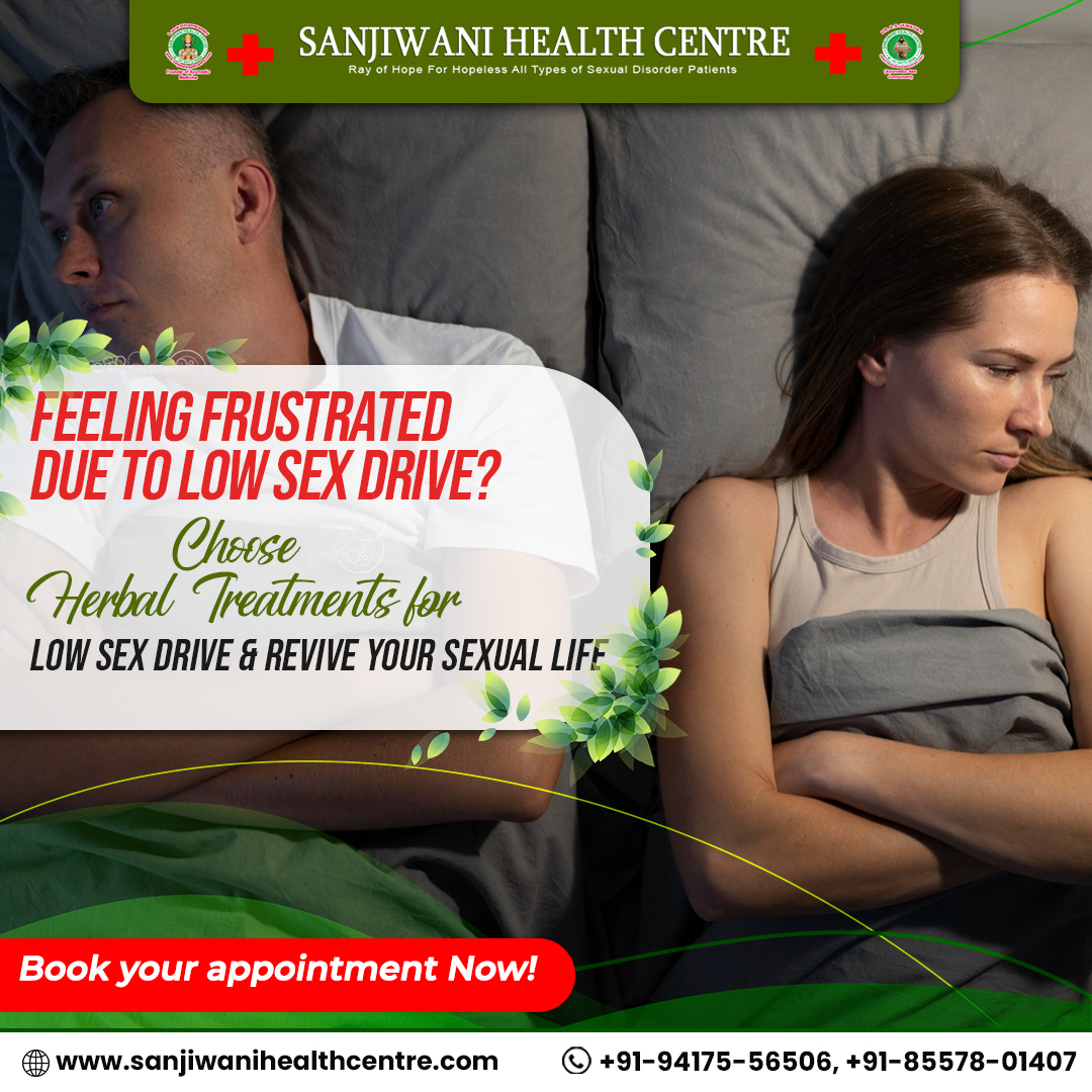 FEELING FRUSTRATED DUE TO LOW SEX DRIVE? 

Book your appointment Now!
☎+91-94175-56506

#lowsexdrive #herbaltreatment #sexualwellness #sexpositivity #sexualhealth #mentalhealth #herbal #ayurvedalifestyle #sanjiwanihealthcentre #Punjab #ayurvedatreatment #drssjawahar