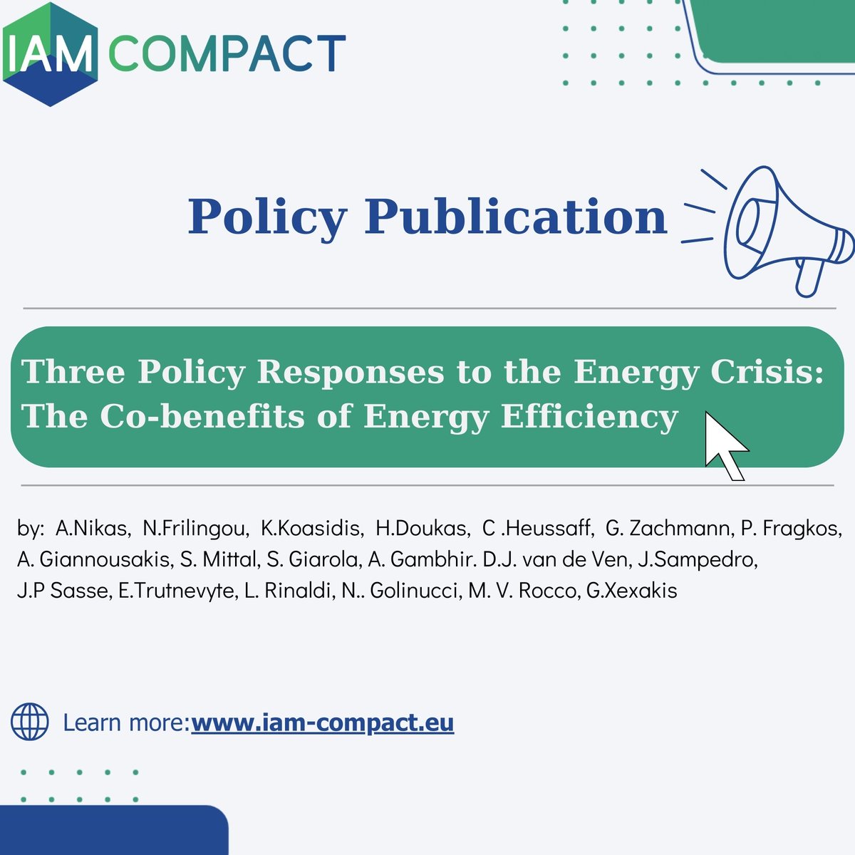 IAM COMPACT (@iam_compact) on Twitter photo 🚨<a href="/iam_compact/">IAM COMPACT</a> released its 2nd #policybrief:"Three responses to the energy crisis: the co-benefits of #EnergyEfficiency" providing 3 "corner" options for the #EU to address the #energycrisis triggered by the #RussiaUkraineWar. 🔗lnkd.in/d3djt6N9
<a href="/cinea_eu/">CINEA 🇪🇺</a> <a href="/andreas_pal/">Andreas Palilalexis</a> 🚨<a href="/iam_compact/">IAM COMPACT</a> released its 2nd #policybrief:"Three responses to the energy crisis: the co-benefits of #EnergyEfficiency" providing 3 "corner" options for the #EU to address the #energycrisis triggered by the #RussiaUkraineWar. 🔗lnkd.in/d3djt6N9
<a href="/cinea_eu/">CINEA 🇪🇺</a> <a href="/andreas_pal/">Andreas Palilalexis</a>