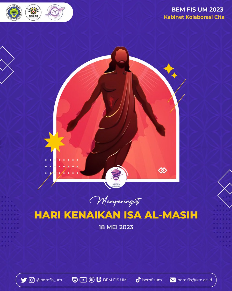 BEMFIS_UM's tweet photo. [PERAYAAN KENAIKAN ISA ALMASIH]

Hari ini merupakan perayaan Kenaikan Yesus Kristus ke surga yang diperingati oleh Umat Kristen dan Khatolik.  Peristiwa penting dalam agama Kristen dan Khatolik yang menggambarkan kemenangan dan kebangkitan-Nya. https://t.co/yH0gX8Zao0
