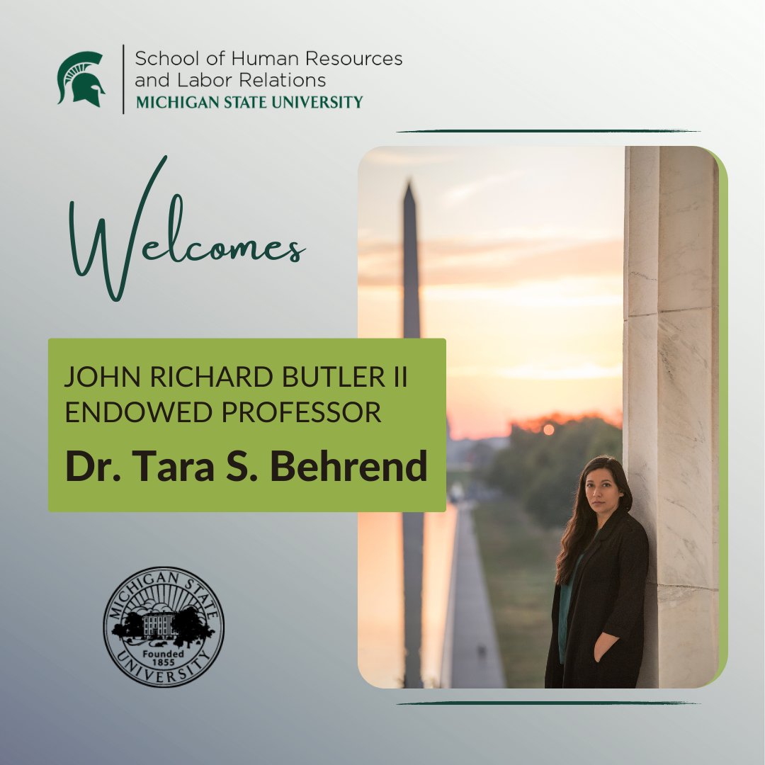 MSUSHRLR's tweet photo. The School of Human Resources and Labor Relations at Michigan State University is pleased to welcome Dr. @TaraBehrend, John Richard Butler II Endowed Professor, to our faculty in August 2023. 

Read our welcome announcement: https://t.co/UUbOMFROlg https://t.co/1Zx1WpNDXY