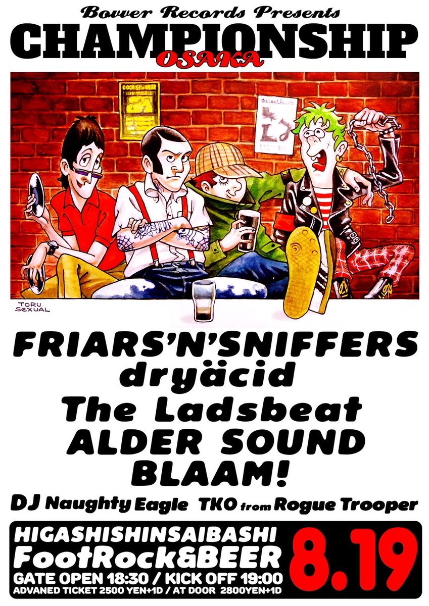 friarsnsniffers's tweet photo. Loook！
Bovver Rec presents
ChampionShip OSAKA！
東心斎橋@FootRock_BEERS 
福岡→名古屋→東京に続いて拘り抜いた渾身の企画のRound.4！
出演は↓ https://t.co/yIHruRSF0F