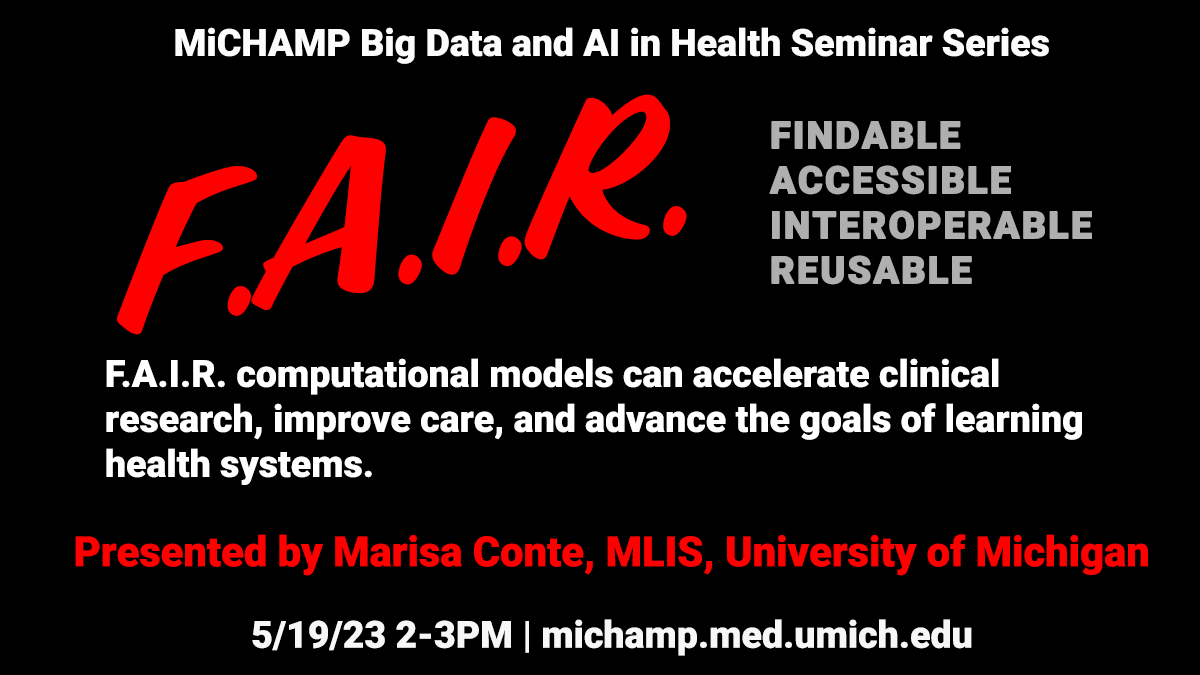 Tomorrow at 2PM EDT @marisalconte is presenting how F.A.I.R. computational models can advance the goals of learning health systems. michamp.med.umich.edu/events-seminar…