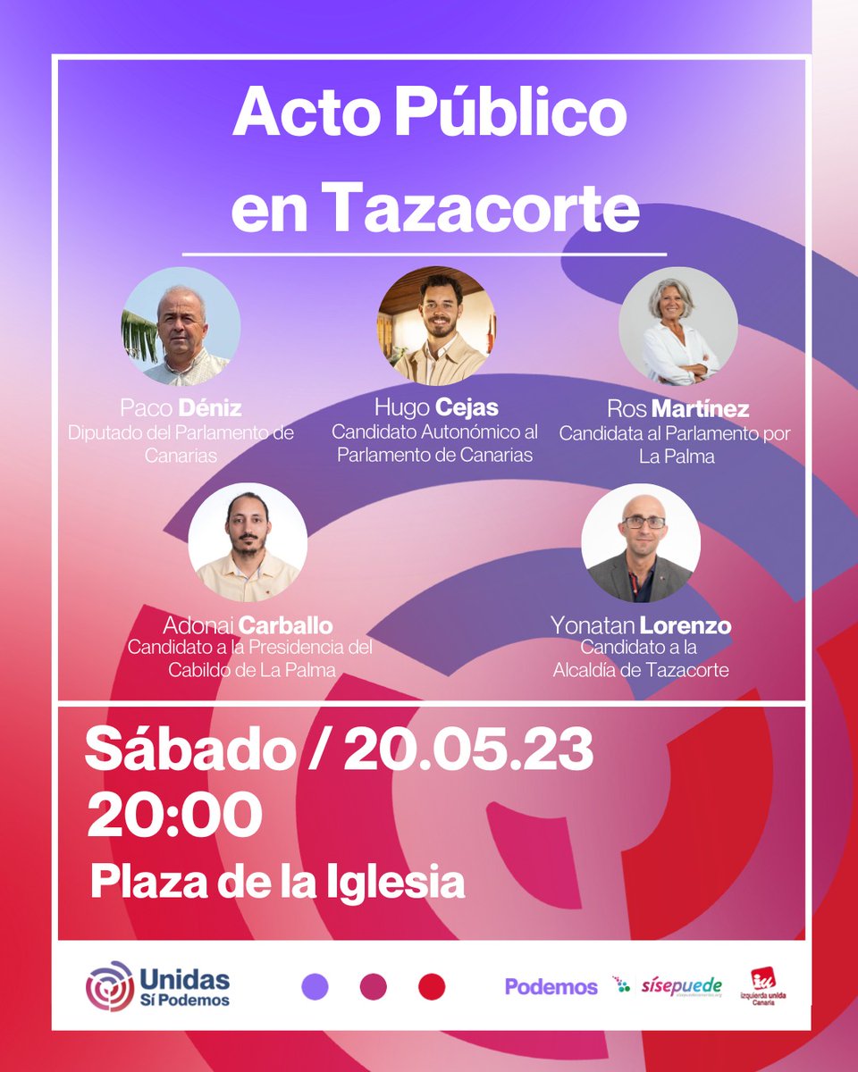 Este sábado en Tazacorte. 
#UnidasSíPodemos 
#IzquierdaUnida 
#SíSePuede 
#Podemos
#Canarias