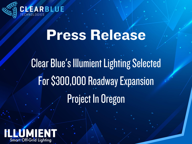 clearblueonline's tweet photo. PRESS RELEASE: Clear Blue's Illumient Lighting Selected For $300,000 Roadway Expansion Project In Oregon. Read more: https://t.co/Y4cU8whnh0
#roadway #lighting #smart #offgrid #cleanenergy #investing #smallcap #CLBU #CBUTF #CBLU.V https://t.co/XbxkWk8mwO