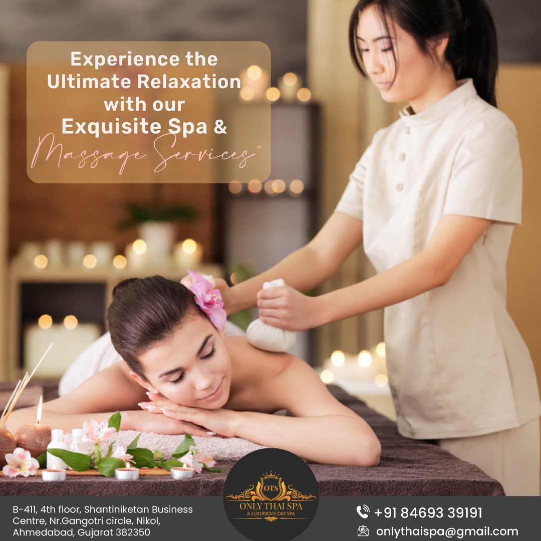 Experience the Ultimate Relaxation with our Exquisite Spa & maggage services

#OnlyThaiSpa #massagespa #relaxation #thaispa #ahmedabad #massage #massagetherapy #massagetherapist #spa #massages #massagetime #onlythaispa #relax #massageoil #massagetherapists