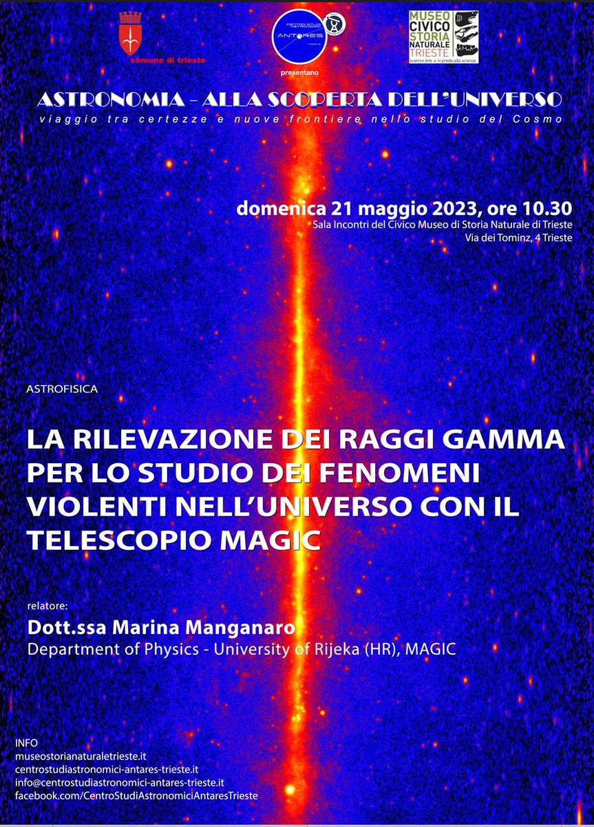 ComunediTrieste's tweet photo. Appuntamento sabato 21 maggio, alle ore 10.30, al Museo di Storia Naturale (via dei Tominz, 4 ) con l'incontro "La rilevazione dei raggi gamma per lo studio di fenomeni violenti nell'universo con il telescopio Magic” a cura della dott.ssa Manganaro. 
👉 Ingresso libero https://t.co/pih3K390p0