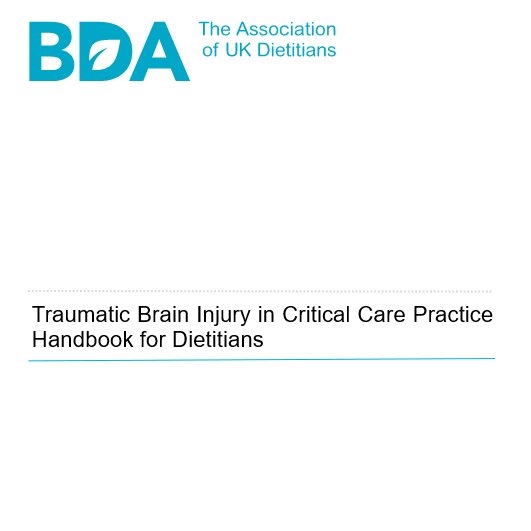 Thank you to all the very knowledgeable and experienced Dietitians who contributed to the TBI handbook! 
Marta Alves, Rachel Ball, Amy Carter, Karen Jackson, Emma Service, Jen Wetherden, Lucy Williams and Wendy Cuthbert!