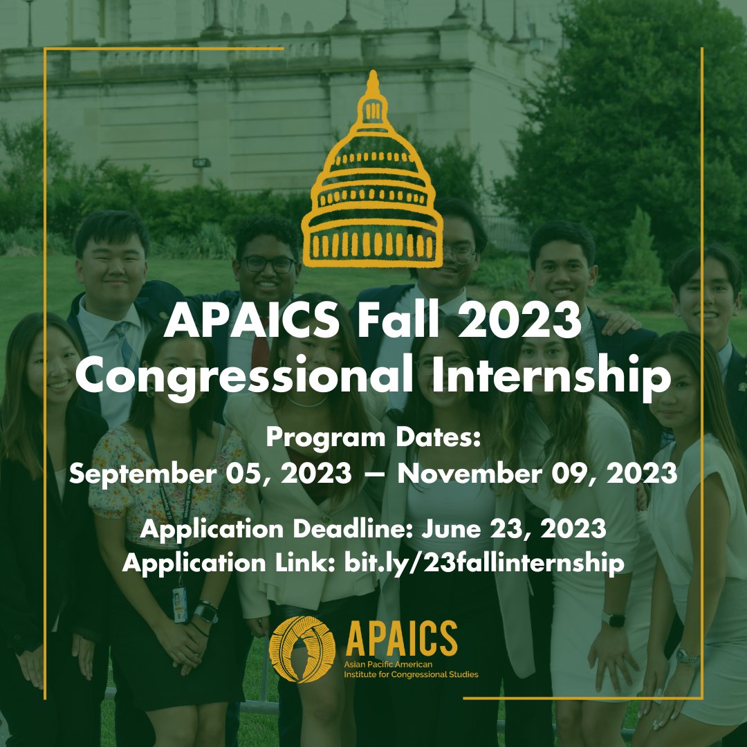APAICS's tweet photo. Are you an AA &amp; NH/PI undergrad looking to increase your experience in public service? Apply to our 2023 Fall Congressional Internship program! Housing, stipends, professional development, and transportation benefits are included. Learn more at https://t.co/ntHAJl90XF! https://t.co/KXbAckphYn