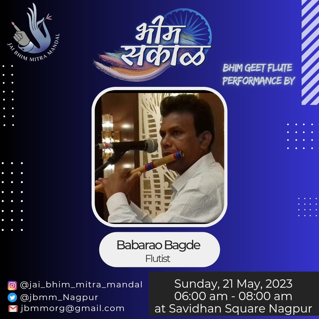 JBMM_Nagpur's tweet photo. Prepare to be serenaded by the soulful flute melodies played by the renowned artist, बासरीवादक बाबाराव बागडे, as he performs old Bhim songs . 🎵🎶

 #unity #jaybhim #nagpur #nagpurevents #instagram #bhim #jbmmpage #babasaheb #trending #reel #JBMM #youthofnagpur #youth https://t.co/Rp8byIni8i